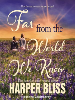 Far From the World We Know - Audiobook